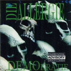 Die Allergie : Demokratie Die Allergie : Demokratie